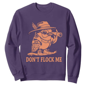 Funny Bird Watching Detective Birdwatcher Sweatshirt Dont Flock Me