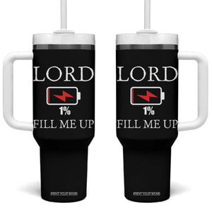 Lord Fill Me Up Faith Christian Jesus Tumbler With Handle Funny Spiritual Fuel