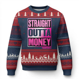 Funny Girl Dad Life Ugly Christmas Sweater Broke Dad Out Of Money