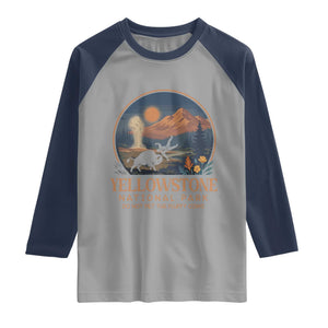 Yellowstone National Park Do Not Pet The Fluffy Cows Raglan Shirt Amusing Bison Encounter Campsite Toss