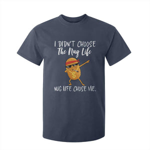 Funny Chicken Nug Life T Shirt For Kid The Nug Life Chose Me TS12 Navy Print Your Wear