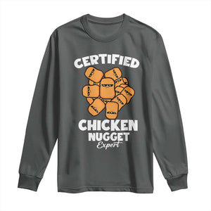 Funny Food Lover Gift Long Sleeve Shirt Certified Chicken Nugget Expert TS12 Dark Heather Print Your Wear