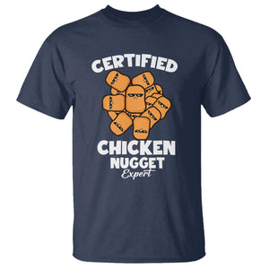 Funny Food Lover Gift T Shirt Certified Chicken Nugget Expert TS12 Navy Print Your Wear