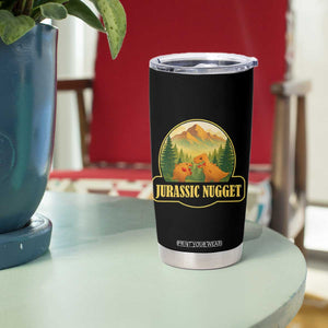 Jurassic Nugget World Dino Tumbler Cup Nugget Lover Gift TS12 Print Your Wear