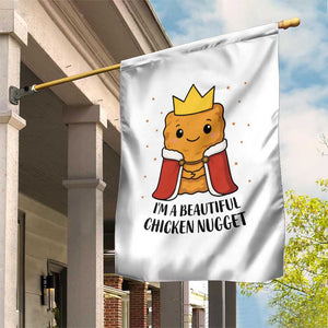 I'm A Beautiful Chicken Nugget Garden Flag Food Humor Gift TS12 Print Your Wear