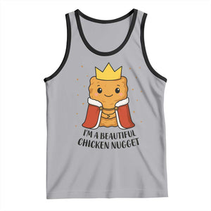 I'm A Beautiful Chicken Nugget Tank Top Food Humor Gift TS12 Athletic Heather Black Print Your Wear