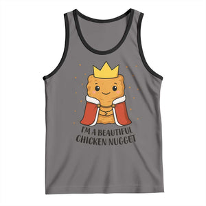 I'm A Beautiful Chicken Nugget Tank Top Food Humor Gift TS12 Deep Heather Black Print Your Wear