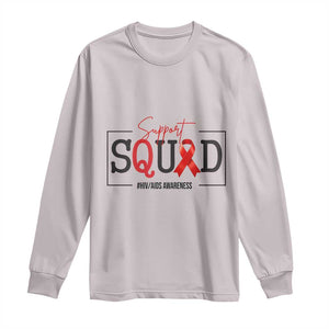 Support Squad Red Ribbon HIV AIDS Awareness Month Gift Long Sleeve Shirt TS12 Ice Gray Print Your Wear
