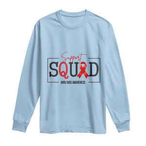 Support Squad Red Ribbon HIV AIDS Awareness Month Gift Long Sleeve Shirt TS12 Light Blue Print Your Wear