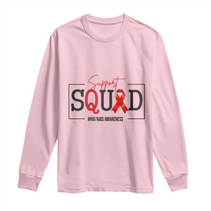 Support Squad Red Ribbon HIV AIDS Awareness Month Gift Long Sleeve Shirt TS12 Light Pink Print Your Wear