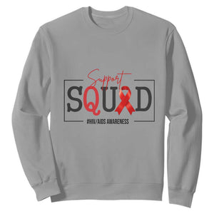 Support Squad Red Ribbon HIV AIDS Awareness Month Gift Sweatshirt TS12 Sport Gray Print Your Wear