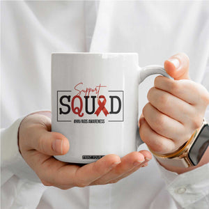 Support Squad Red Ribbon HIV AIDS Awareness Month Gift Coffee Mug TS12 Print Your Wear