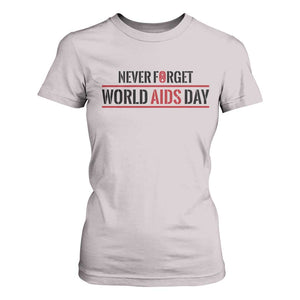 World AIDS Day Never Forget T Shirt For Women Red Ribbon Support Gift TS12 Ice Gray Print Your Wear