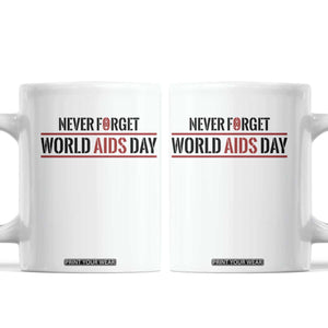 World AIDS Day Never Forget Coffee Mug Red Ribbon Support Gift TS12 White Print Your Wear