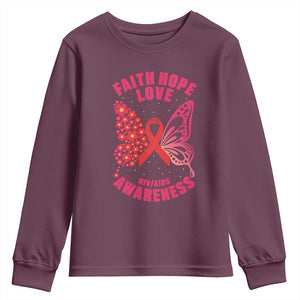 Faith Hope Love HIV Butterfly Youth Sweatshirt Awareness Month Gift TS12 Maroon Print Your Wear