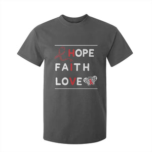 Faith Hope Love HIV AIDS Awareness T Shirt For Kid Hope Strength Empowerment Gift TS12 Dark Heather Print Your Wear