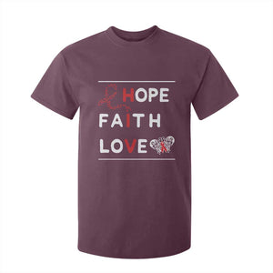 Faith Hope Love HIV AIDS Awareness T Shirt For Kid Hope Strength Empowerment Gift TS12 Maroon Print Your Wear
