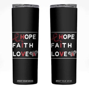 Faith Hope Love HIV AIDS Awareness Skinny Tumbler Hope Strength Empowerment Gift TS12 Black Print Your Wear