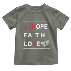Faith Hope Love HIV AIDS Awareness Toddler T Shirt Hope Strength Empowerment Gift TS12 Military Green Print Your Wear