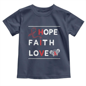Faith Hope Love HIV AIDS Awareness Toddler T Shirt Hope Strength Empowerment Gift TS12 Navy Print Your Wear