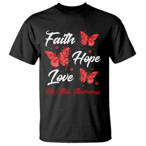 Faith Hope Love HIV AIDS Awareness Butterfly Gift T Shirt TS12 Black Print Your Wear