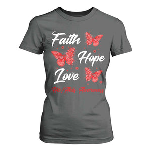 Faith Hope Love HIV AIDS Awareness Butterfly Gift T Shirt For Women TS12 Dark Heather Print Your Wear