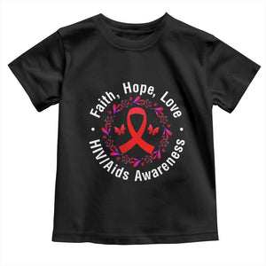 HIV Awareness Empowerment Gift Toddler T Shirt Faith Hope Love TS12 Black Print Your Wear