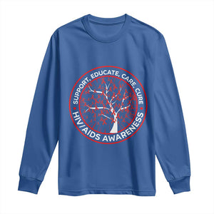 HIV AIDS Awareness Empowerment Gift Long Sleeve Shirt Support Educate Care Cure TS12 Royal Blue Print Your Wear