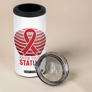 Know Your Status HIV Awareness 4 in 1 Can Cooler Tumbler World Aids Day Gift TS12 Print Your Wear