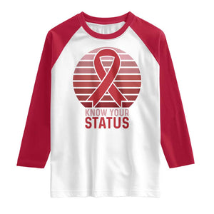 Know Your Status HIV Awareness Raglan Shirt World Aids Day Gift TS12 White Red Print Your Wear