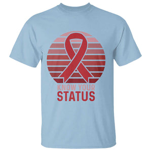 Know Your Status HIV Awareness T Shirt World Aids Day Gift TS12 Light Blue Print Your Wear