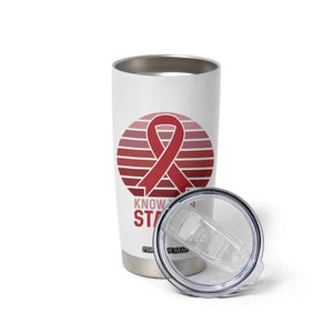 Know Your Status HIV Awareness Tumbler Cup World Aids Day Gift TS12 Print Your Wear