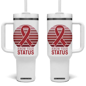 Know Your Status HIV Awareness Tumbler With Handle World Aids Day Gift TS12 One Size: 40 oz White Print Your Wear