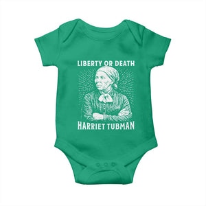 Harriet Tubman Liberty Or Death Baby Onesie Female Empowerment History Gift TS12 Irish Green Print Your Wear