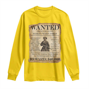 Vintage Harriet Tubman Poster Long Sleeve Shirt Wanted For Helping Slaves Escape TS12 Daisy Print Your Wear
