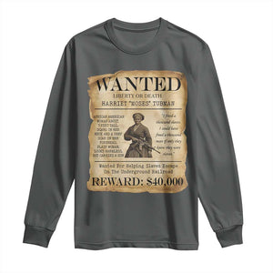 Vintage Harriet Tubman Poster Long Sleeve Shirt Wanted For Helping Slaves Escape TS12 Dark Heather Print Your Wear