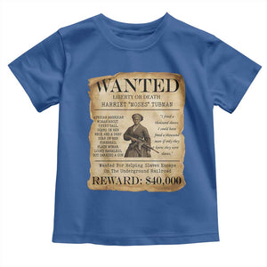 Vintage Harriet Tubman Poster Toddler T Shirt Wanted For Helping Slaves Escape TS12 Royal Blue Print Your Wear