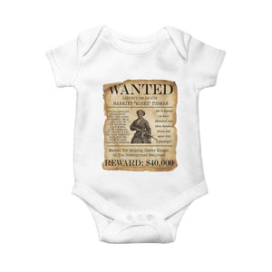 Harriet Tubman Wanted Reward Poster Baby Onesie Liberty Or Death TS12 White Print Your Wear
