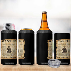 Harriet Tubman Wanted Reward Poster 4 in 1 Can Cooler Tumbler Liberty Or Death TS12 Print Your Wear