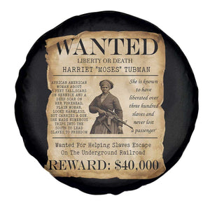 Harriet Tubman Wanted Reward Poster Spare Tire Cover Liberty Or Death TS12 Print Your Wear