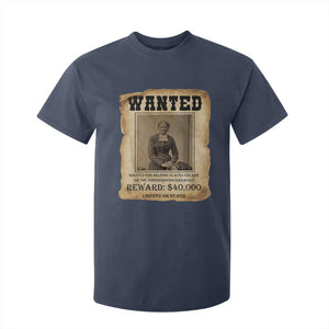 Harriet Tubman Wanted Reward Poster T Shirt For Kid Freedom Or Death TS12 Navy Print Your Wear