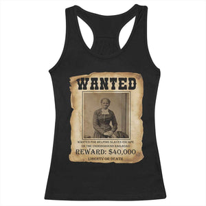 Harriet Tubman Wanted Reward Poster Racerback Tank Top Freedom Or Death TS12 Black Print Your Wear