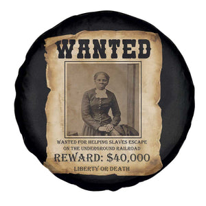 Harriet Tubman Wanted Reward Poster Spare Tire Cover Freedom Or Death TS12 Print Your Wear