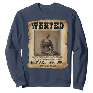 Harriet Tubman Wanted Reward Poster Sweatshirt Freedom Or Death TS12 Navy Print Your Wear