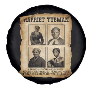 Vintage Harriet Tubman Poster Spare Tire Cover I Freed A Thousand People TS12 Print Your Wear