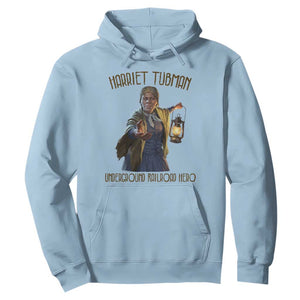 Harriet Tubman Hoodie Underground Railroad Hero Black History Month Gift TS12 Light Blue Print Your Wear