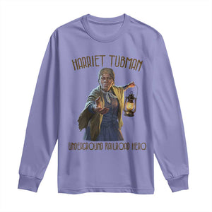 Harriet Tubman Long Sleeve Shirt Underground Railroad Hero Black History Month Gift TS12 Violet Print Your Wear