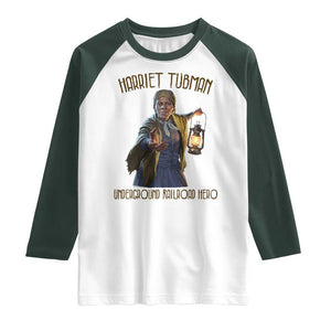 Harriet Tubman Raglan Shirt Underground Railroad Hero Black History Month Gift TS12 White Dark Forest Green Print Your Wear
