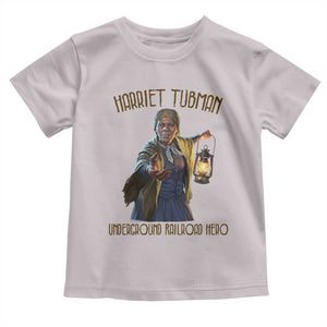 Harriet Tubman Toddler T Shirt Underground Railroad Hero Black History Month Gift TS12 Ice Gray Print Your Wear