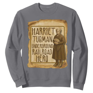 Underground Railroad Hero Harriet Tubman Sweatshirt Feminist History Gift TS12 Charcoal Print Your Wear